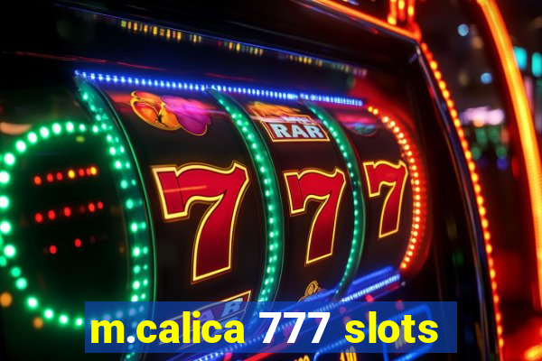 m.calica 777 slots